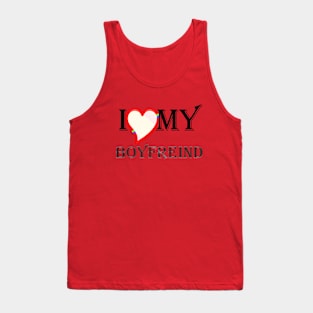 i love my boyfreind Tank Top